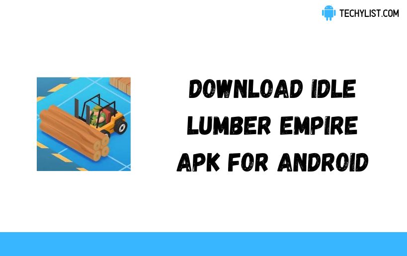 Idle Lumber Empire APK