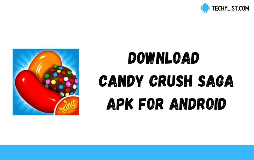 Candy Crush Saga APK
