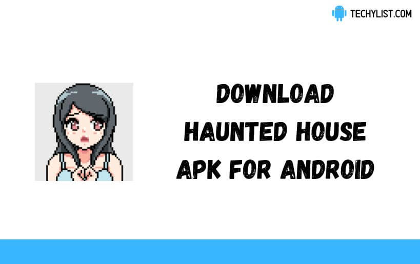 Haunted House APK